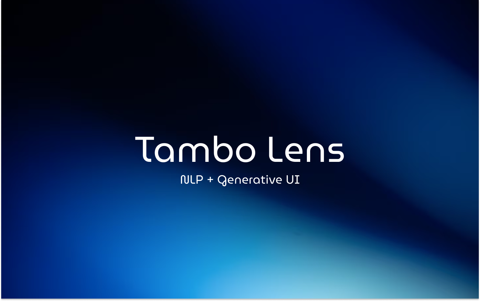 Tambo Lens